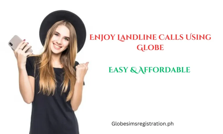 How to make a landline call using Globe?